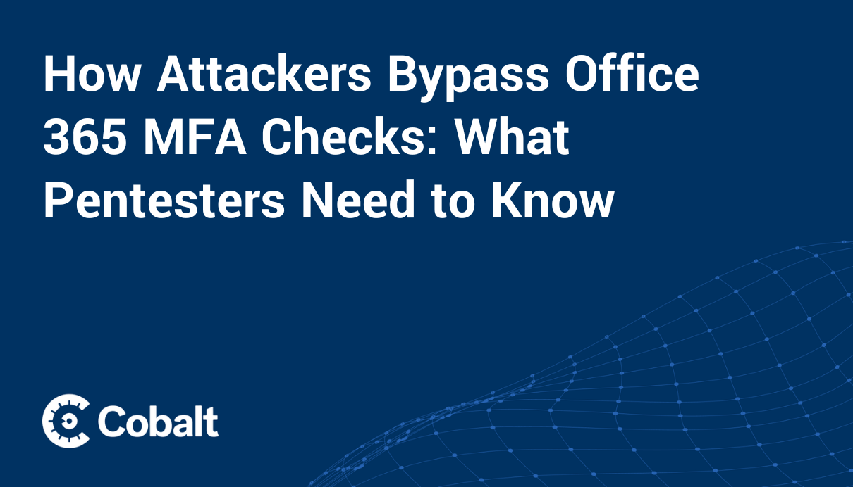 Cover image: How Attackers Bypass Office 365 MFA Checks