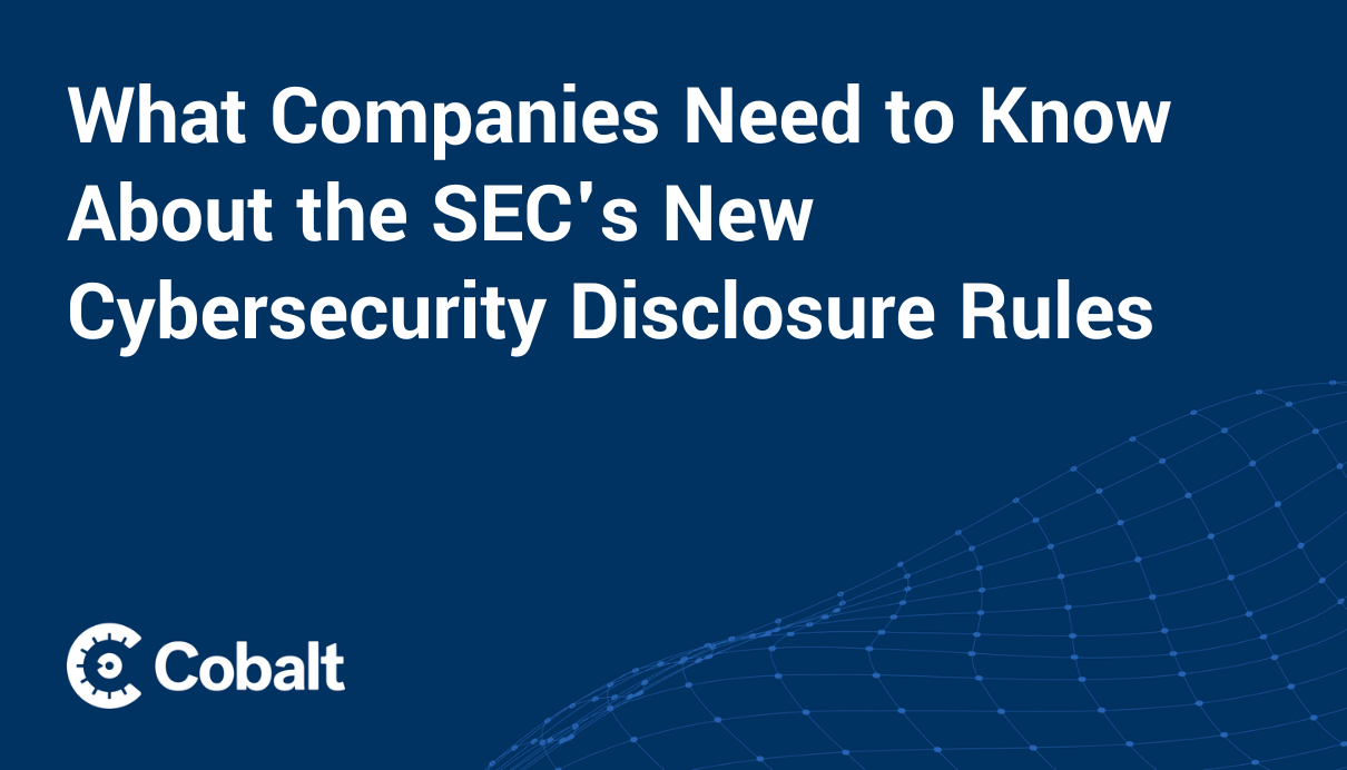 Cover image: What Companies Need to Know About the SEC's New Cybersecurity Disclosure Rules